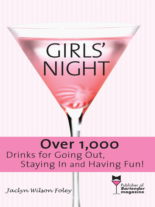 Title details for Girls' Night by Jaclyn Wilson Foley - Available